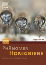 Title: Phänomen Honigbiene, Author: Jürgen Tautz