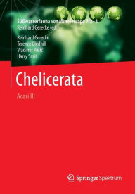 Title: Sï¿½ï¿½wasserfauna von Mitteleuropa, Bd. 7/2-3 Chelicerata: Acari III, Author: Reinhard Gerecke