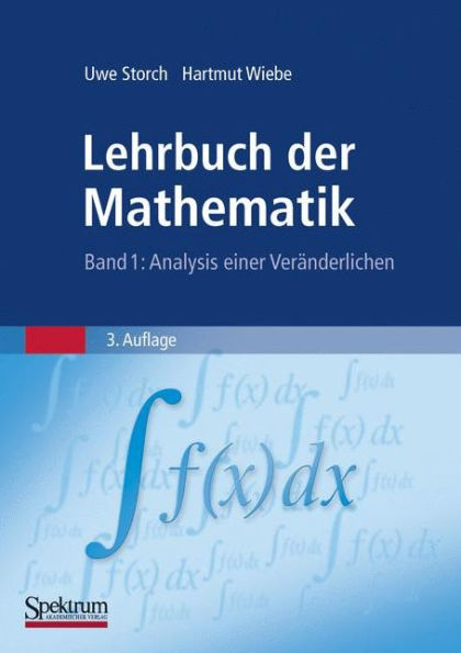 Lehrbuch der Mathematik, Band 1: Analysis einer Veränderlichen / Edition 3