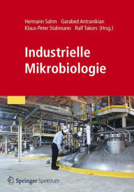 Title: Industrielle Mikrobiologie, Author: Hermann Sahm