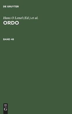 ORDO: Soziale Marktwirtschaft: Anspruch und Wirklichkeit seit fünfzig Jahren