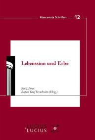 Title: Lebenssinn und Erbe, Author: Kai J. Jonas