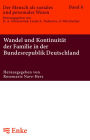 Wandel und Kontinuit t der Familie in der Bundesrepublik Deutschland