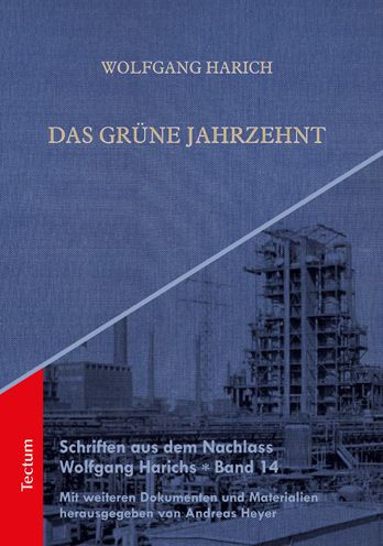 Das grune Jahrzehnt