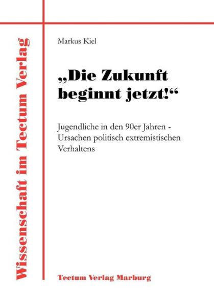 Die Zukunft beginnt jetzt!