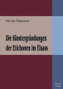 Die Klostergrï¿½ndungen der Etichonen im Elsass