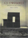 Cy Twombly: Photographs 1951 - 2007