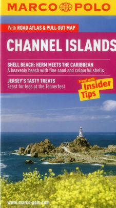 Channel Islands Marco Polo Guide By Marco Polo Travel Publishing