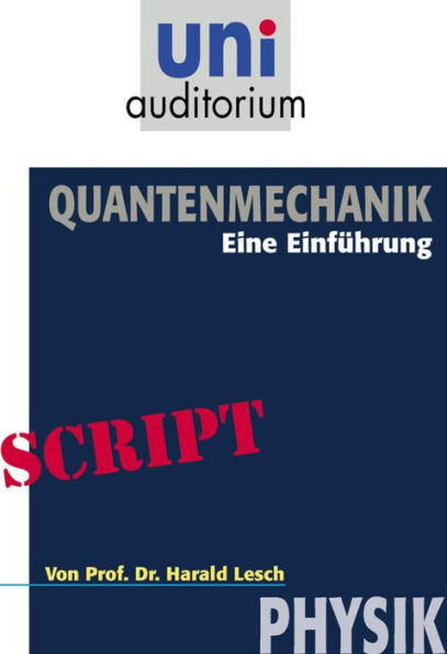 Quantenmechanik: Physik