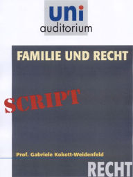 Title: Familie und Recht: Recht, Author: Gabriele Kokott-Weidenfeld