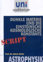 Dunkle Materie und die Einsteinsche kosmologische Konstante: Astrophysik