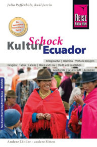 Title: Reise Know-How KulturSchock Ecuador, Author: Julia Paffenholz