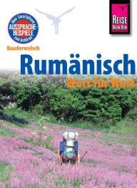 Title: Reise Know-How Kauderwelsch Rumänisch - Wort für Wort: Kauderwelsch-Sprachführer Band 52, Author: Jürgen Salzer