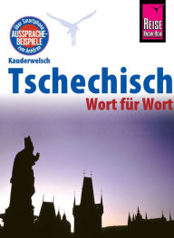 Title: Reise Know-How Sprachführer Tschechisch - Wort für Wort: Kauderwelsch-Band 32, Author: Martin Wortmann