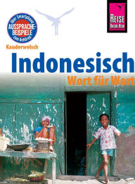 Title: Indonesisch - Wort für Wort: Kauderwelsch-Sprachführer von Reise Know-How, Author: Gunda Urban