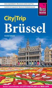 Title: Reise Know-How CityTrip Brüssel, Author: Günter Schenk