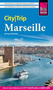 Title: Reise Know-How CityTrip Marseille, Author: Michaela Beimfohr