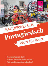 Title: Portugiesisch - Wort für Wort: Kauderwelsch-Sprachführer von Reise Know-How, Author: Jürg Conrad Ottinger