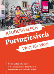 Title: Reise Know-How Sprachführer Portugiesisch - Wort für Wort: Kauderwelsch-Band 11, Author: Jürg Ottinger