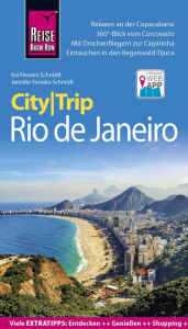 Title: Reise Know-How CityTrip Rio de Janeiro, Author: Jennifer Ferreira Schmidt
