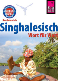 Title: Reise Know-How Sprachführer Singhalesisch - Wort für Wort: Kauderwelsch-Band 27, Author: Nalin Bulathsinhala