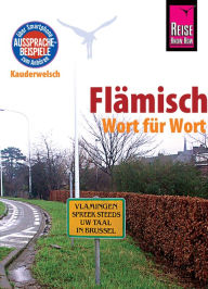 Title: Reise Know-How Sprachführer Flämisch - Wort für Wort: Kauderwelsch-Band 156, Author: Elfi H. M. Gilissen