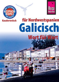 Title: Reise Know-How Sprachführer Galicisch - Wort für Wort: Kauderwelsch-Band 103, Author: David Casado Neira