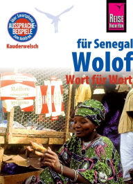 Title: Reise Know-How Sprachführer Wolof für Senegal - Wort für Wort: Kauderwelsch-Band 89, Author: Michael Franke