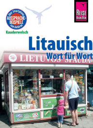 Title: Litauisch - Wort für Wort: Kauderwelsch-Sprachführer von Reise Know-How, Author: Katrin Jähnert