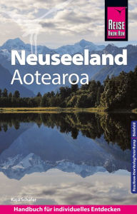 Title: Reise Know-How Reiseführer Neuseeland, Author: Kaja Schäfer