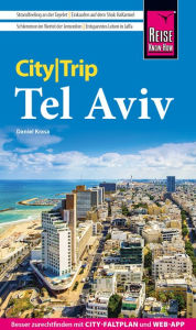 Title: Reise Know-How CityTrip Tel Aviv, Author: Daniel Krasa