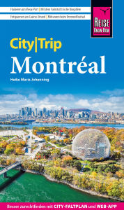 Title: Reise Know-How CityTrip Montréal, Author: Heike Maria Johenning