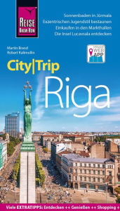 Title: Reise Know-How CityTrip Riga, Author: Robert Kalimullin