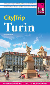 Title: Reise Know-How CityTrip Turin, Author: Sibylle Geier