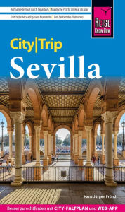 Title: Reise Know-How CityTrip Sevilla, Author: Hans-Jürgen Fründt