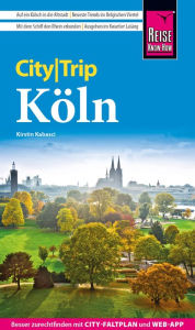 Title: Reise Know-How CityTrip Köln, Author: Kirstin Kabasci