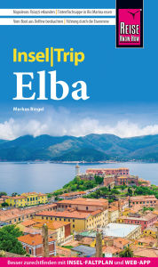 Title: Reise Know-How InselTrip Elba, Author: Markus Bingel
