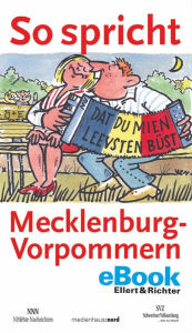 Title: So spricht Mecklenburg-Vorpommern, Author: Jürgen Seidel