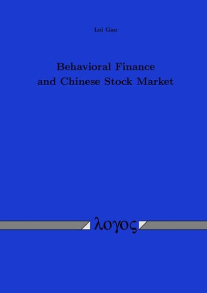 Behavioral Finance and Chinese Stock Market