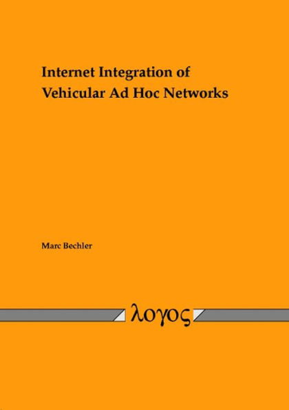 Internet Integration of Vehicular Ad Hoc Networks