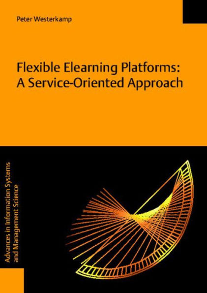 Flexible Elearning Platforms: A Service-Oriented Approach