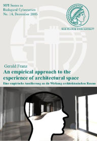 Title: An empirical approach to the experience of architectural space, Author: Gerald Franz