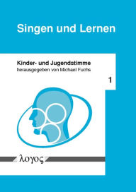 Title: Singen und Lernen, Author: Michael Fuchs