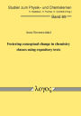 Fostering conceptual change in chemistry classes using expository texts