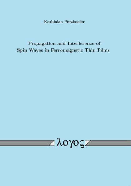 Propagation and Interference of Spin Waves in Ferromagnetic Thin Films