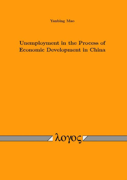 Unemployment in the Process of Economic Development in China