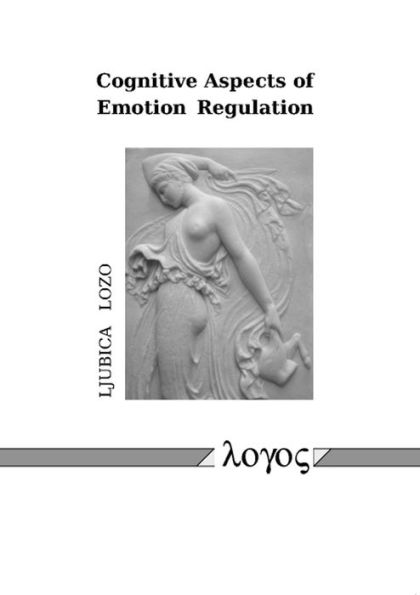 Cognitive Aspects of Emotion Regulation