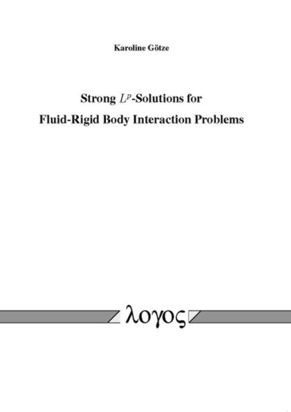 Strong Lp-Solutions for Fluid-Rigid Body Interaction Problems