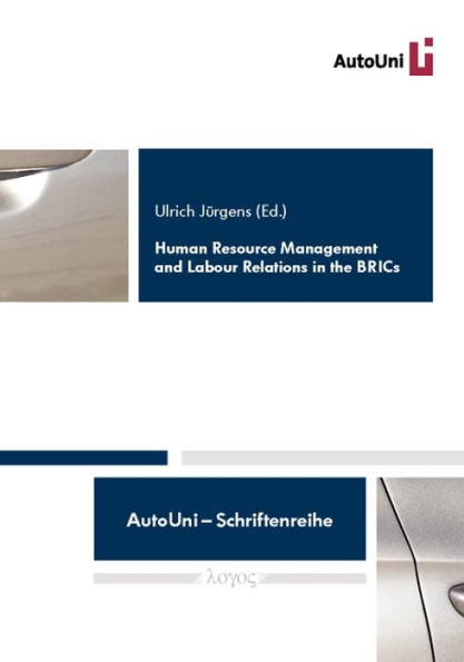 Human Resource Management and Labour Relations in the BRICs: A Review of the Research Literature