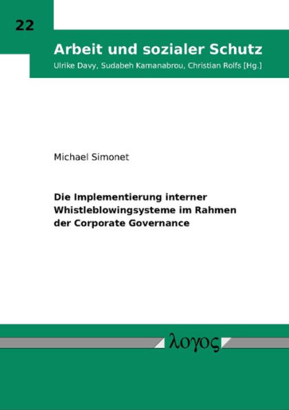 Die Implementierung interner Whistleblowingsysteme im Rahmen der Corporate Governance